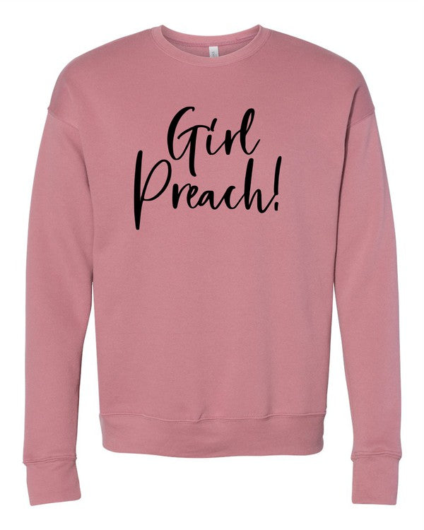 Girl Preach Bella Canvas Premium Sweatshirt - Christi's Boutique